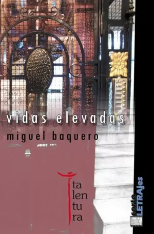 VIDAS ELEVADAS