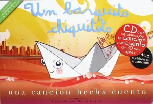 UN BARQUITO CHIQUITITO + CD