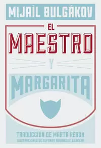 EL MAESTRO Y MARGARITA (4ª EDICIÓN)