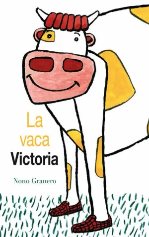 LA VACA VICTORIA  MIL RAZONES