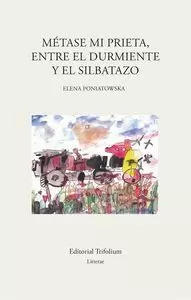 MÉTASE MI PRIETA, ENTRE EL DURMIENTE Y EL SILBATAZO