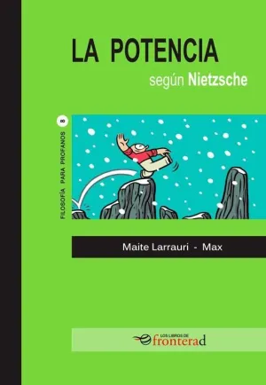 LA POTENCIA SEGUN NIETZSCHE