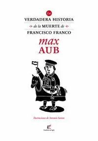 VERDADERA HISTORIA DE LA MUERTE DE FRANCISCO FRANCO,LA + CD