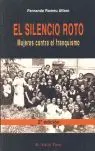 EL SILENCIO ROTO