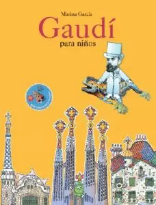 GAUDÍ PARA NIÑOS
