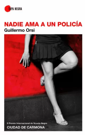 NADIE AMA A UN POLICÍA