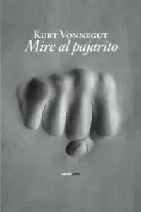 MIRE AL PAJARITO 2ªED