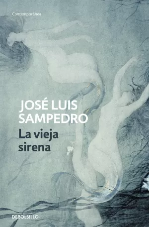 LA VIEJA SIRENA (LOS CÍRCULOS DEL TIEMPO 1)