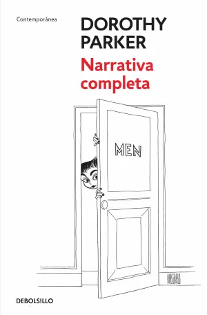 NARRATIVA COMPLETA. DOROTHY PARKER