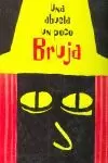 UNA ABUELA UN POCO BRUJA