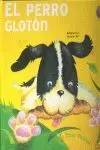 EL PERRO GLOTÓN
