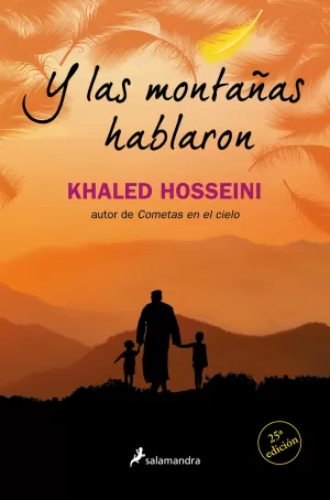 Y LAS MONTAÑAS HABLARON
