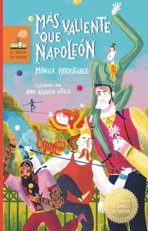 MAS VALIENTE QUE NAPOLEON (PREMIO BARCO DE VAPOR 2