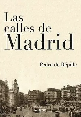 LAS CALLES DE MADRID