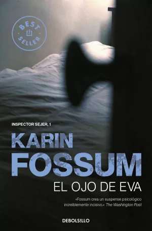 EL OJO DE EVA (INSPECTOR SEJER 1)