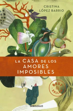 LA CASA DE LOS AMORES IMPOSIBLES