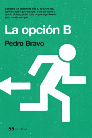 LA OPCIÓN B