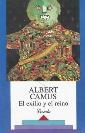 EXILIO Y EL REINO, EL