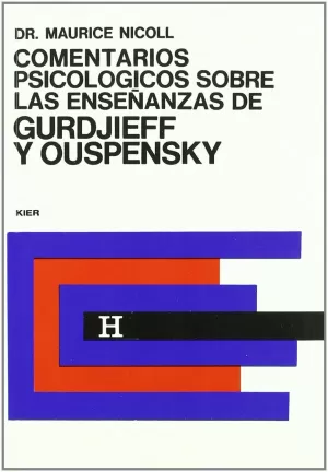 COMENTARIOS PSICOLOGICOS SOBRE LS ENSEÑANZASDE GURDJIEFF  VOL III