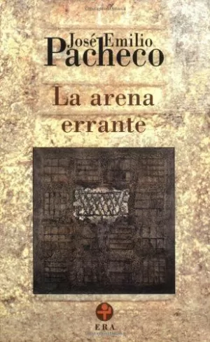 LA ARENA ERRANTE. POEMAS / 1992-1998.