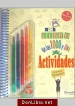 LIBRO DE LAS 1000 Y UNA ACTIVIDADES, EL (NUEVO)