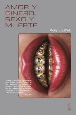 AMOR Y DINERO, SEXO Y MUERTE