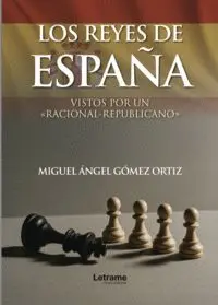 LOS REYES DE ESPAÑA
