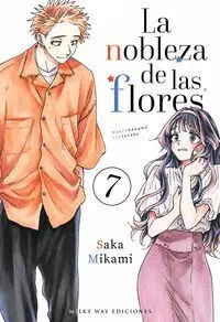 LA NOBLEZA DE LAS FLORES 7