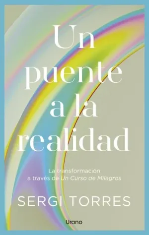 UN PUENTE A LA REALIDAD
