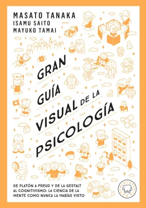 GRAN GUÍA VISUAL DE LA PSICOLOGÍA