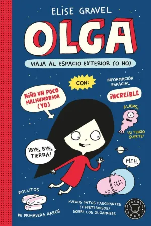 OLGA VIAJA AL ESPACIO EXTERIOR (O NO). NUEVA EDICIÓN.