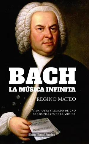 BACH LA MUSICA INFINITA
