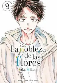 LA NOBLEZA DE LAS FLORES, VOL. 09