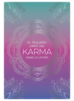 EL PEQUEÑO LIBRO DEL KARMA