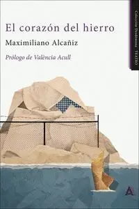 EL CORAZÓN DEL HIERRO