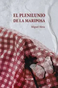 EL PLENILUNIO DE LA MARIPOSA