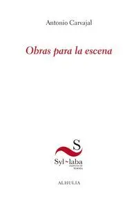 OBRAS PARA LA ESCENA